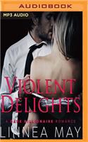 Violent Delights