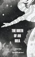 Birth of an Idea