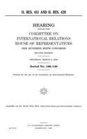 H. Res. 431 and H. Res. 429