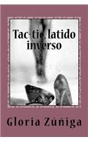 Tac-tic, latido inverso