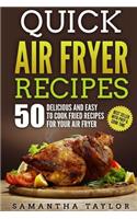 Quick Air Fryer Recipes