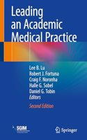 Leading an Academic Medical Practice