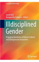 Illdisciplined Gender