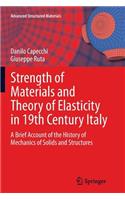 Strength of Materials and Theory of Elasticity in 19th Century Italy