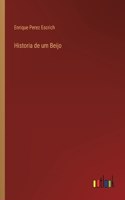 Historia de um Beijo