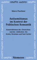 Antisemitismus Im Kontext Der Politischen Romantik