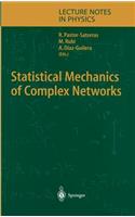 Statistical Mechanics of Complex Networks