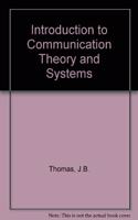 Introduction to Communication Theory and Systems