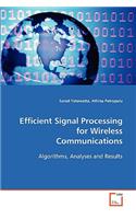 Efficient Signal Processing for Wireless Communications