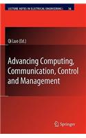 Advancing Computing, Communication, Control and Management