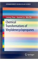 Chemical Transformations of Vinylidenecyclopropanes