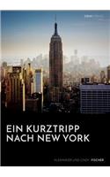 Kurztrip nach New York