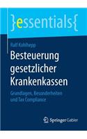 Besteuerung Gesetzlicher Krankenkassen: Grundlagen, Besonderheiten Und Tax Compliance