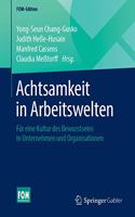 Achtsamkeit in Arbeitswelten