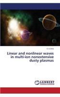 Linear and nonlinear waves in multi-ion nonextensive dusty plasmas