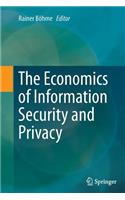 Economics of Information Security and Privacy