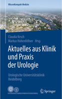 Aktuelles Aus Klinik Und PRAXIS Der Urologie