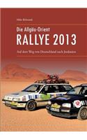 Allgäu-Orient-Rallye 2013