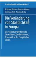 Die Veränderung Von Staatlichkeit in Europa