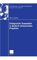 Erfolgreiche Teamarbeit in Deutsch-Chinesischen Projekten