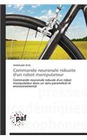 Commande Neuronale Robuste d'Un Robot Manipulateur