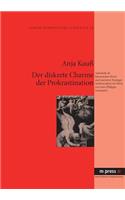 Der Diskrete Charme Der Prokrastination: Aufschub ALS Literarisches Motiv Und Narrative Strategie (Insbesondere Im Werk Von Jean-Philippe Toussaint)(German)