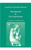 Mondnacht & Der Kapitulant