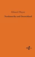Nordamerika und Deutschland: (German)