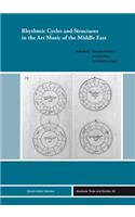 Rhythmic Cycles and Structures in the Art Music of the Middle East
