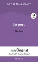 Port / The Port (with Audio) - Ilya Frank's Reading Method: Unabridged original text
