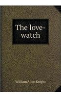 The Love-Watch