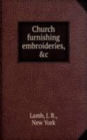 Church furnishing embroideries