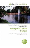 Hexagonal Crystal System: (English)
