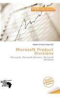 Microsoft Product Divisions