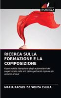 Ricerca Sulla Formazione E La Composizione