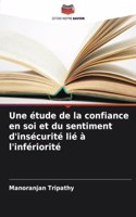 étude de la confiance en soi et du sentiment d'insécurité lié à l'infériorité