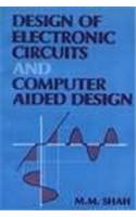 Design of Electronic Circuits and Computer Aided Design