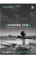 Dunkirk 1940 Through a German Lens