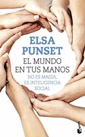 El mundo en tus manos: No es magia, es inteligencia social