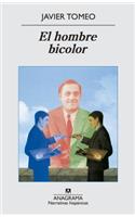 Hombre Bicolor, El