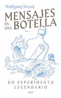 Mensajes en una botella: Un experimento legendario