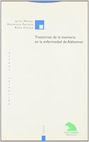 Trastornos de memoria en la enfermedad de alzheimer/ Memory disorders in Alzheimer's disease (Filosofia)