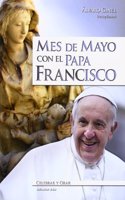 Mes de mayo con el papa Francisco