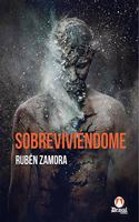 Sobreviviendome