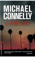 El Ultimo Coyote: (Roca Editorial Criminal)