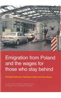 Emigration from Poland & the Wages for Those Who Stay Behind