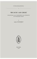 'Because I Am Greek'