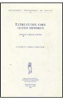 L'Etre Et Dieu Chez Gustav Siewerth: Traduit de l'Allemand Par E. Tourpe Et A. Chereau