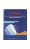 NGOs: Issues in Governance, Accountability, Policies and Principles