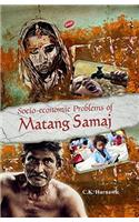 Socio-economic problems of Matang Samaj